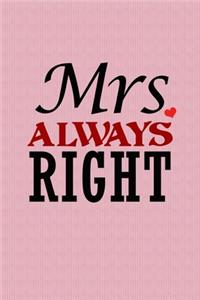 Mrs. Always Right