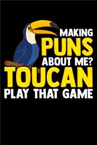 Making Puns About Me? Toucan Play That Game