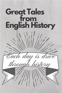 Great Tales from English History