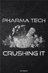 Pharma Tech Crushing It Notebook