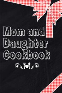 Mom And Daughter Cookbook