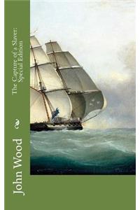 The Capture of a Slaver