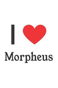 I Love Morpheus: Morpheus Designer Notebook