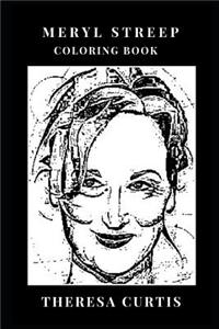 Meryl Streep Coloring Book
