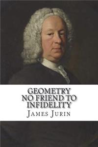 Geometry no friend to infidelity