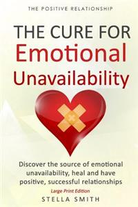 Cure for Emotional Unavailability