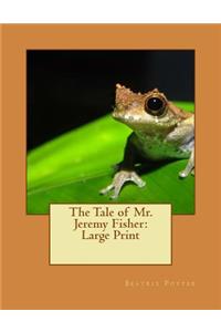 The Tale of Mr. Jeremy Fisher