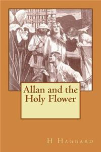Allan and the Holy Flower