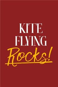 Kite Flying Rocks!