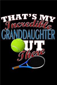 That's My Incredible Granddaughter Out There