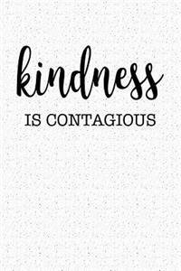 Kindness Is Contagious