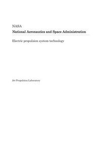 Electric Propulsion System Technology