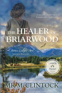 Healer of Briarwood (Large Print)