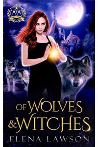 Of Wolves & Witches