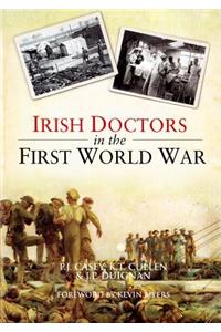 Irish Doctors in the First World War