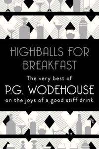 Highballs for Breakfast