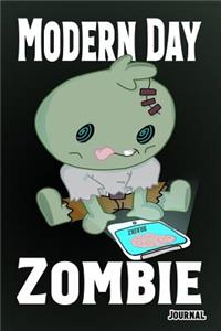 Modern Day Zombie Journal