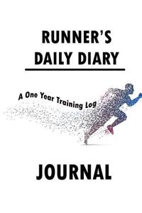 Runner's Daily Diary a One Year Training Log Journal