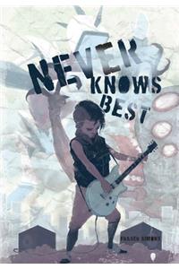 Never Knows Best