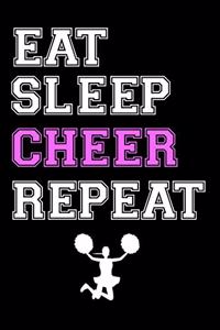 Eat Sleep Cheer Repeat