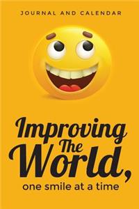 Improving the World, One Smile at a Time