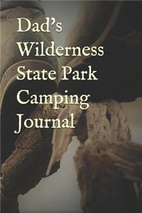 Dad's Wilderness State Park Camping Journal