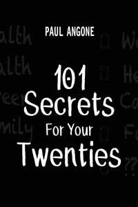 101 Secrets for Your Twenties