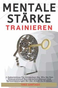 Mentale Stärke Trainieren