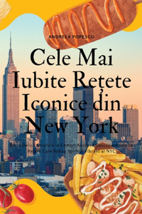 Cele Mai Iubite Re?ete Iconice din New York