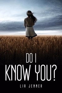 Do I Know You?