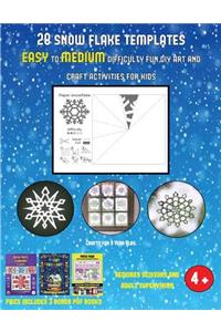 Crafts for 9 Year Olds (28 snowflake templates - easy to medium difficulty level fun DIY art and craft activities for kids)
