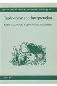 Taphonomy and Interpretation