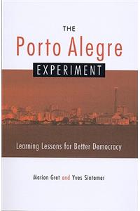 The Porto Alegre Experiment