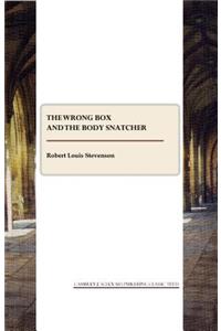 The Wrong Box and the Body Snatcher