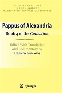 Pappus of Alexandria: Book 4 of the Collection