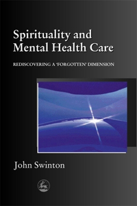 Spirituality in Mental Health Care