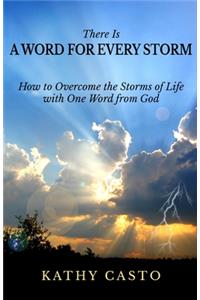 There is a Word for Every Storm