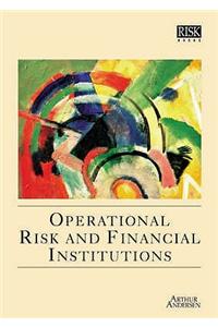 Operational Risk and Financial Institutions