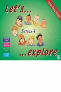 Let's Explore: Series 4 (Little Baby Books)