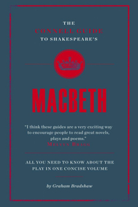 The Connell Guide To Shakespeare's Macbeth