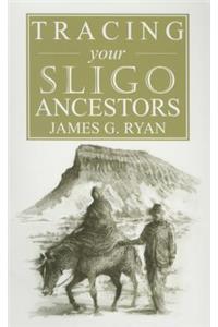 A Guide to Tracing Your Sligo Ancestors