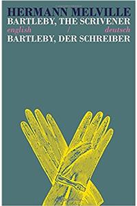 Bartleby the Scrivener/Bartleby der Schreiber