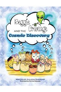 Reggie Courage and the cosmic discovery