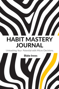 Habit Mastery Journey