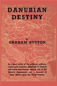 Danubian Destiny