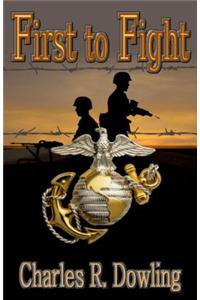 First to Fight