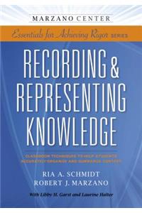 Recording & Representing Knowledge