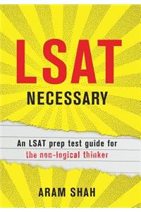 LSAT Necessary