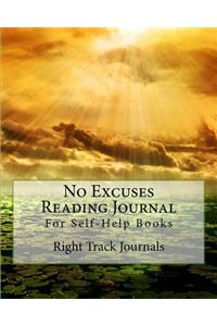 No Excuses Reading Journal for Self-Help Books