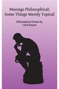 Musings Philosophical